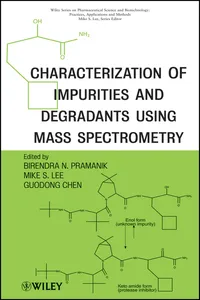 Characterization of Impurities and Degradants Using Mass Spectrometry_cover