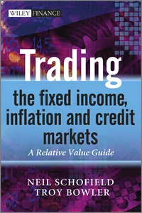 Trading the Fixed Income, Inflation and Credit Markets_cover