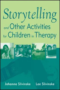 Storytelling and Other Activities for Children in Therapy_cover