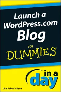 Launch a WordPress.com Blog In A Day For Dummies_cover