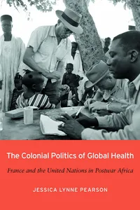 The Colonial Politics of Global Health_cover
