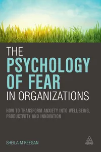 The Psychology of Fear in Organizations_cover