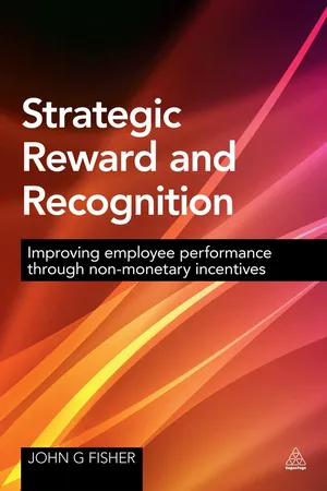 Strategic Reward and Recognition