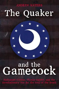 The Quaker and the Gamecock_cover