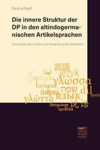 Die innere Struktur der DP in den altindogermanischen Artikelsprachen_cover