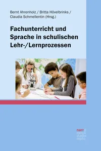 Fachunterricht und Sprache in schulischen Lehr-/Lernprozessen_cover