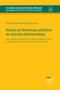 Diskurse zur Normierung und Reform der deutschen Rechtschreibung_cover