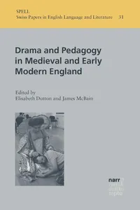 Drama and Pedagogy in Medieval and Early Modern England_cover