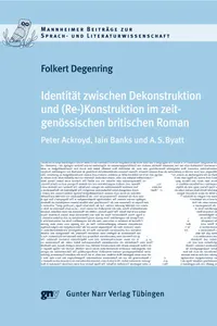 Identität zwischen Dekonstruktion undKonstruktion im zeitgenössischen britischen Roman_cover