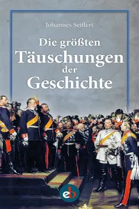 Die größten Täuschungen der Geschichte_cover