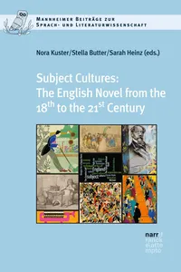 Subject Cultures: The English Novel from the 18th to the 21st Century_cover