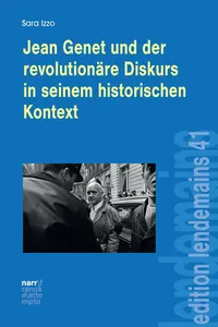 Jean Genet und der revolutionäre Diskurs in seinem historischen Kontext_cover