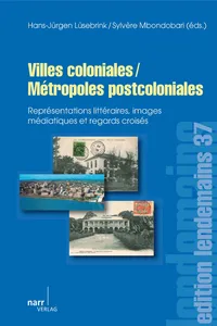 Villes coloniales/Métropoles postcoloniales_cover