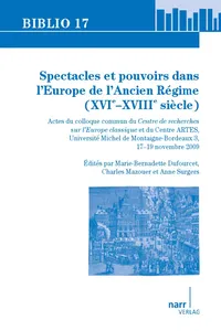 Spectacles et pouvoirs dans l'Europe de l'Ancien Régime_cover