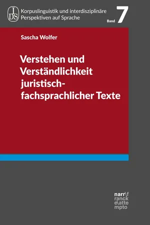 Verstehen und Verständlichkeit juristisch-fachsprachlicher Texte