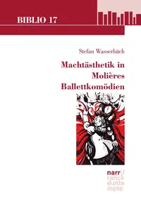 Machtästhetik in Molières Ballettkomödien_cover