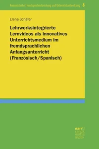 Lehrwerksintegrierte Lernvideos als innovatives Unterrichtsmedium im fremdsprachlichen Anfangsunterricht_cover