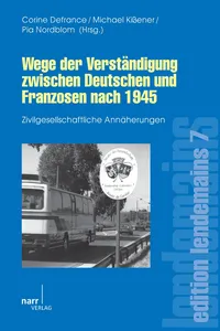 Wege der Verständigung zwischen Deutschen und Franzosen nach 1945_cover