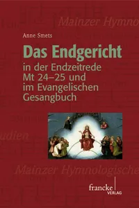 Das Endgericht in der Endzeitrede Mt 24-25 und im Evangelischen Gesangbuch_cover