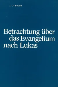 Betrachtungen über das Evangelium nach Lukas_cover