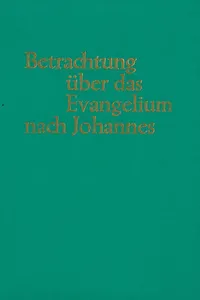 Betrachtungen über das Evangelium nach Johannes_cover