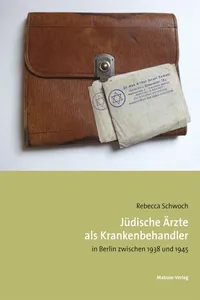 Jüdische Ärzte als Krankenbehandler_cover