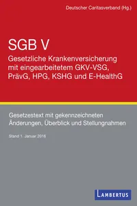 SGB V - Gesetzliche Krankenversicherung mit eingearbeitetem GKV-VSG, PrävG, HPG, KHSG und E-HealthG_cover