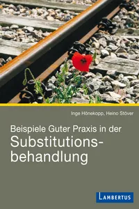 Beispiele Guter Praxis in der Substitutionsbehandlung_cover