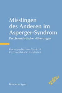 Misslingen des Anderen im Asperger-Syndrom_cover