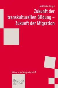 Zukunft der transkulturellen Bildung - Zukunft der Migration_cover