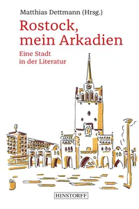 Rostock, mein Arkadien_cover