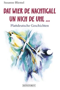 Dat wier de Nachtigall un nich de Uhl..._cover