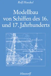 Modellbau von Schiffen des 16. und 17. Jahrhunderts_cover