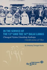 In the service of the 13th and 14th Dalai Lama_cover