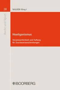 Hooliganismus - Verantwortlichkeit und Haftung für Zuschauerausschreitungen_cover