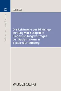 Die Reichweite der Bindungswirkung von Zusagen in Eingemeindungsverträgen der Gebietsreform in Baden-Württemberg_cover