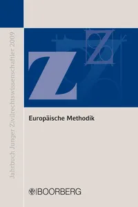 Europäische Methodik: Konvergenz und Diskrepanz europäischen und nationalen Privatrechts_cover