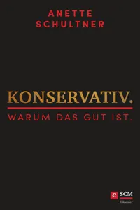 Konservativ. Warum das gut ist._cover