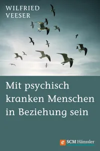 Mit psychisch kranken Menschen in Beziehung sein_cover