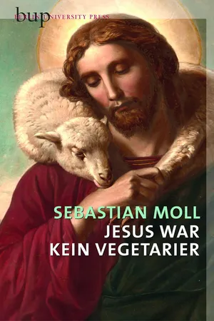 Jesus war kein Vegetarier