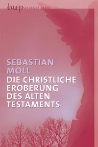 Die christliche Eroberung des Alten Testaments_cover