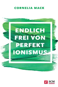 Endlich frei von Perfektionismus_cover