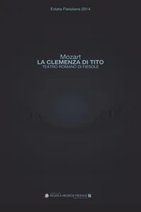 "La clemenza di Tito" di Wolfgang Amadeus Mozart al Teatro romano di Fiesole_cover