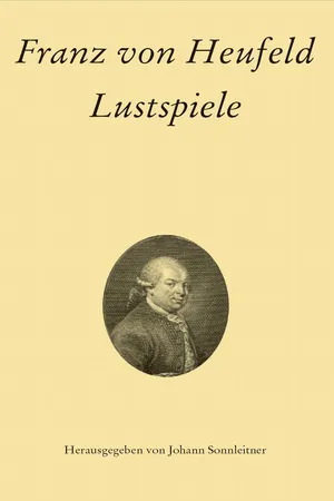 Franz von Heufeld: Lustspiele