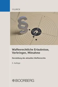 Waffenrechtliche Erlaubnisse, Verbringen, Mitnahme_cover