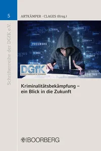 Kriminalitätsbekämpfung - ein Blick in die Zukunft_cover