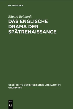 Das englische Drama der Spätrenaissance