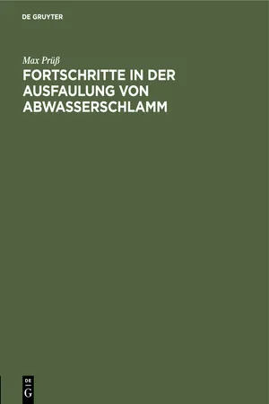 Fortschritte in der Ausfaulung von Abwasserschlamm