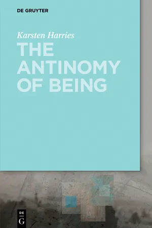 The Antinomy of Being