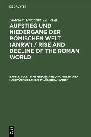 Politische Geschichte (Provinzen und Randvölker: Syrien, Palästina, Arabien)